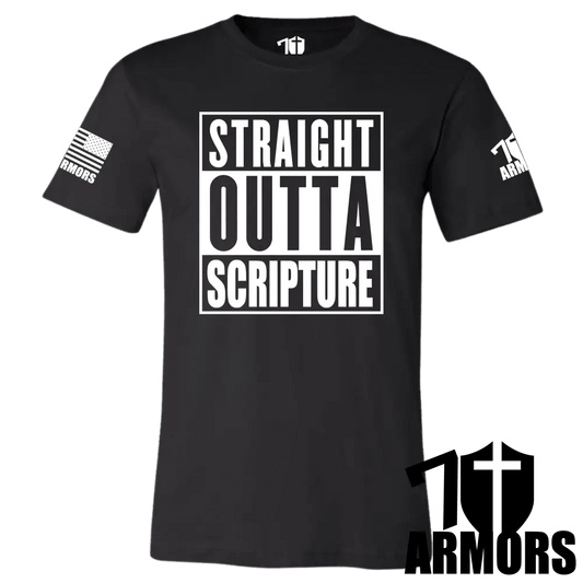 STRAIGHT OUTTA SCRIPTURE T - SHIRT - Glorious Grounds